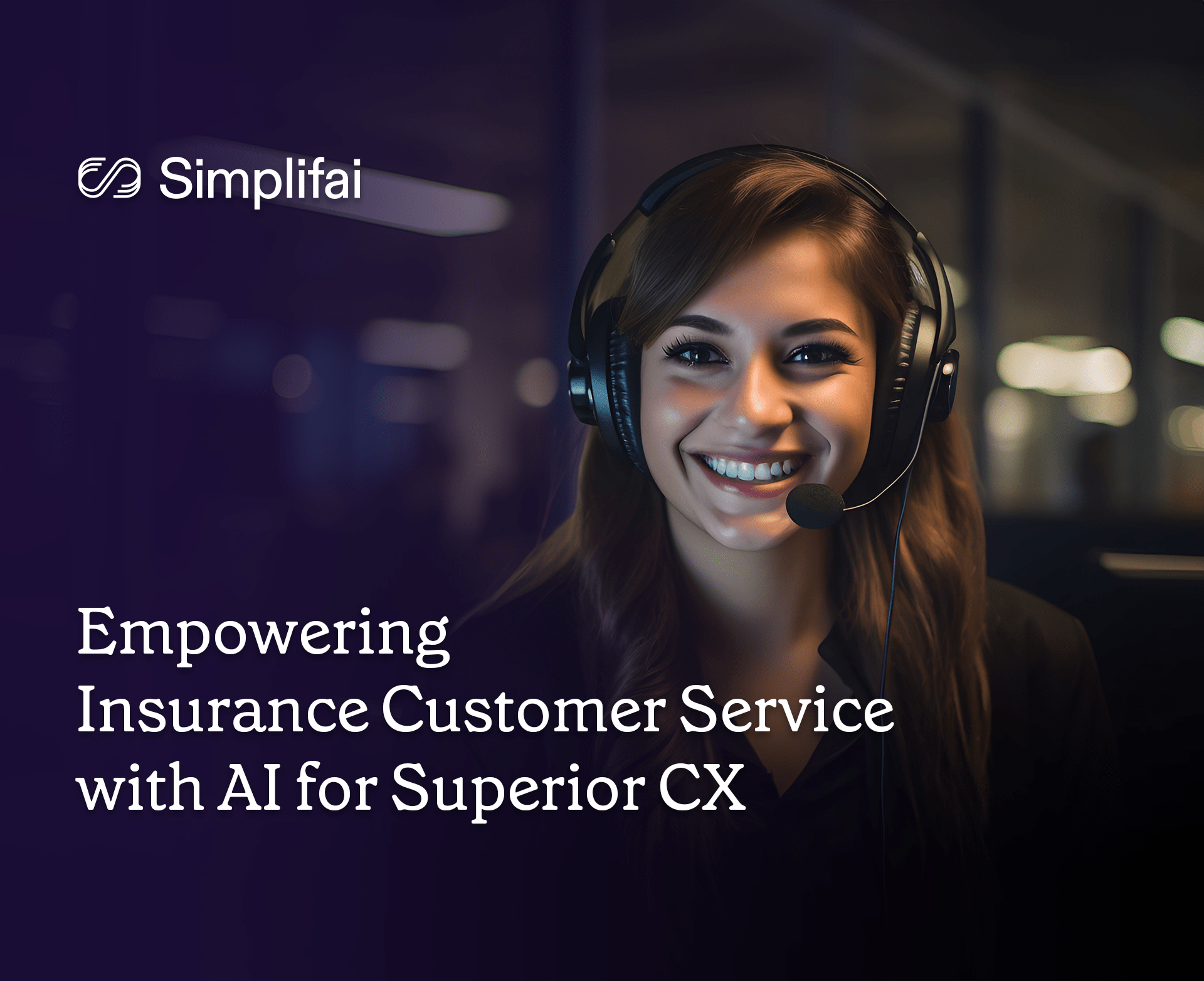 Empowering Insurance Customer Service with AI for Superior CX